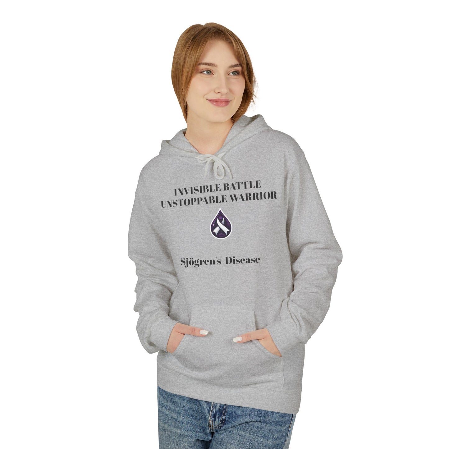 Unisex Fleece Hoodie, Sjögren's Disease - Invisible Battle Unstoppable Warrior (Black Font)
