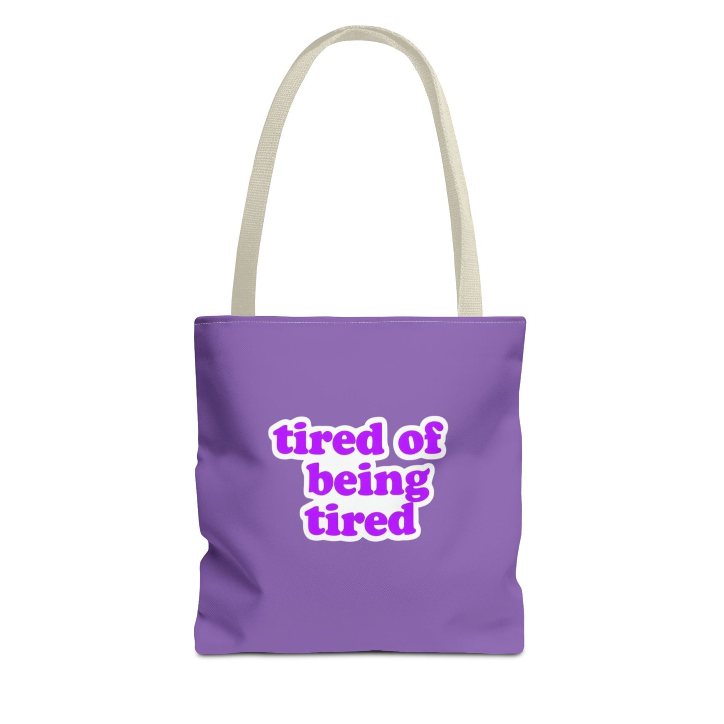 Autoimmune Disease Awareness Tote Bag - "tired of being tired" (Purple)