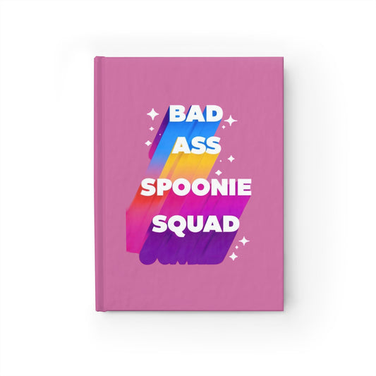 Autoimmune Disease Empowering Journal - "Bad Ass Spoonie Squad" (Pink)