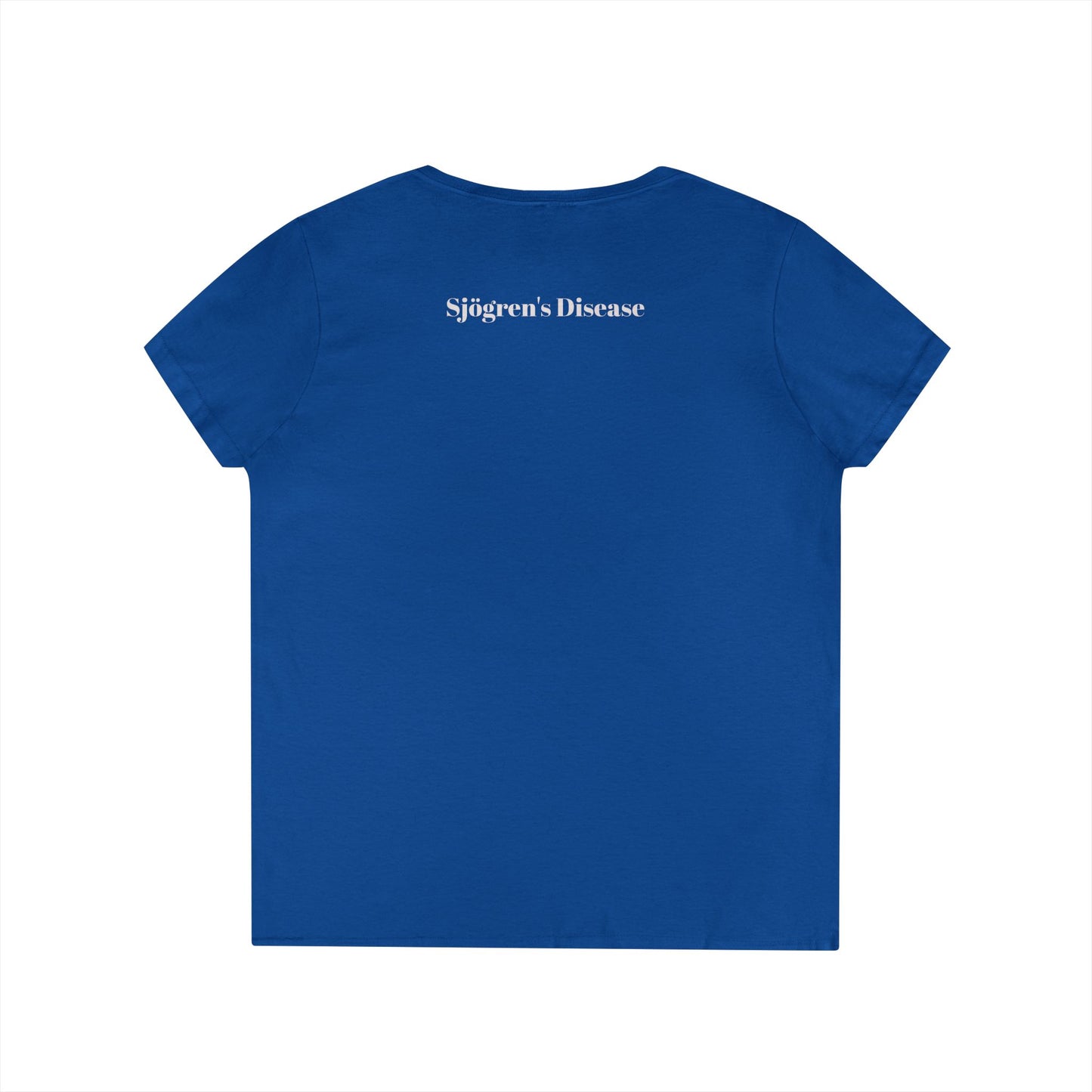 Sjögren's Disease: Empowering Ladies' V-Neck T-Shirt - "I fight BATTLES no one sees, but every day I RISE" Design (White Font)
