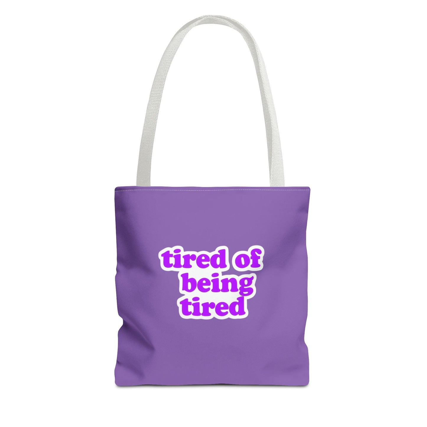Autoimmune Disease Awareness Tote Bag - "tired of being tired" (Purple)