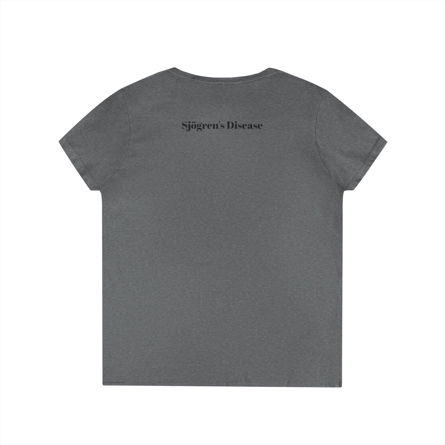 Sjögren's Disease: Empowering Ladies' V-Neck T-Shirt - "I fight BATTLES no one sees, but every day I RISE" Design (Black Font/Blue Tear Graphic)
