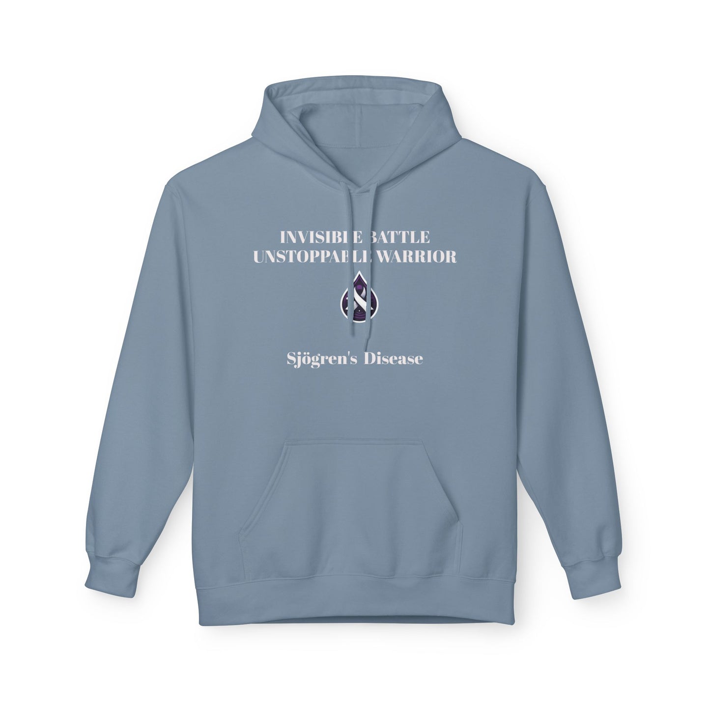 Unisex Fleece Hoodie, Sjögren's Disease - Invisible Battle Unstoppable Warrior (White Font)