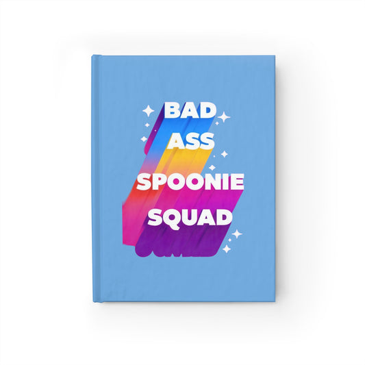 Autoimmune Disease Empowering Journal - "Bad Ass Spoonie Squad" (Light Blue)