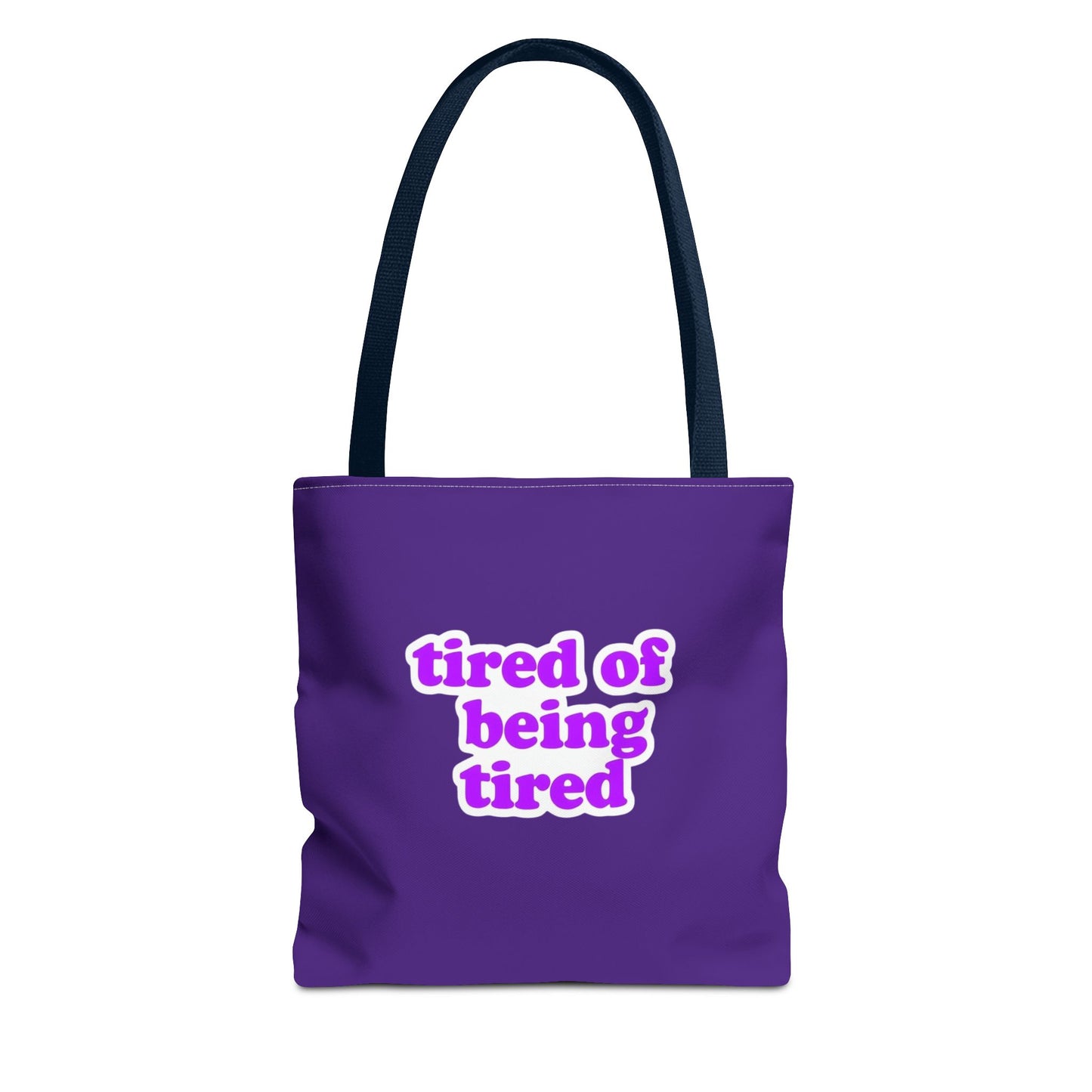Autoimmune Disease Awareness Tote Bag - "tired of being tired" (Purple)