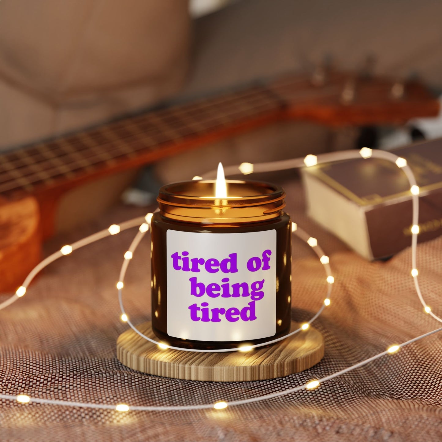 Autoimmune Disease "Tired of Being Tired" |Scented Soy Candle -  Amber Jar | Relaxing Aromatherapy