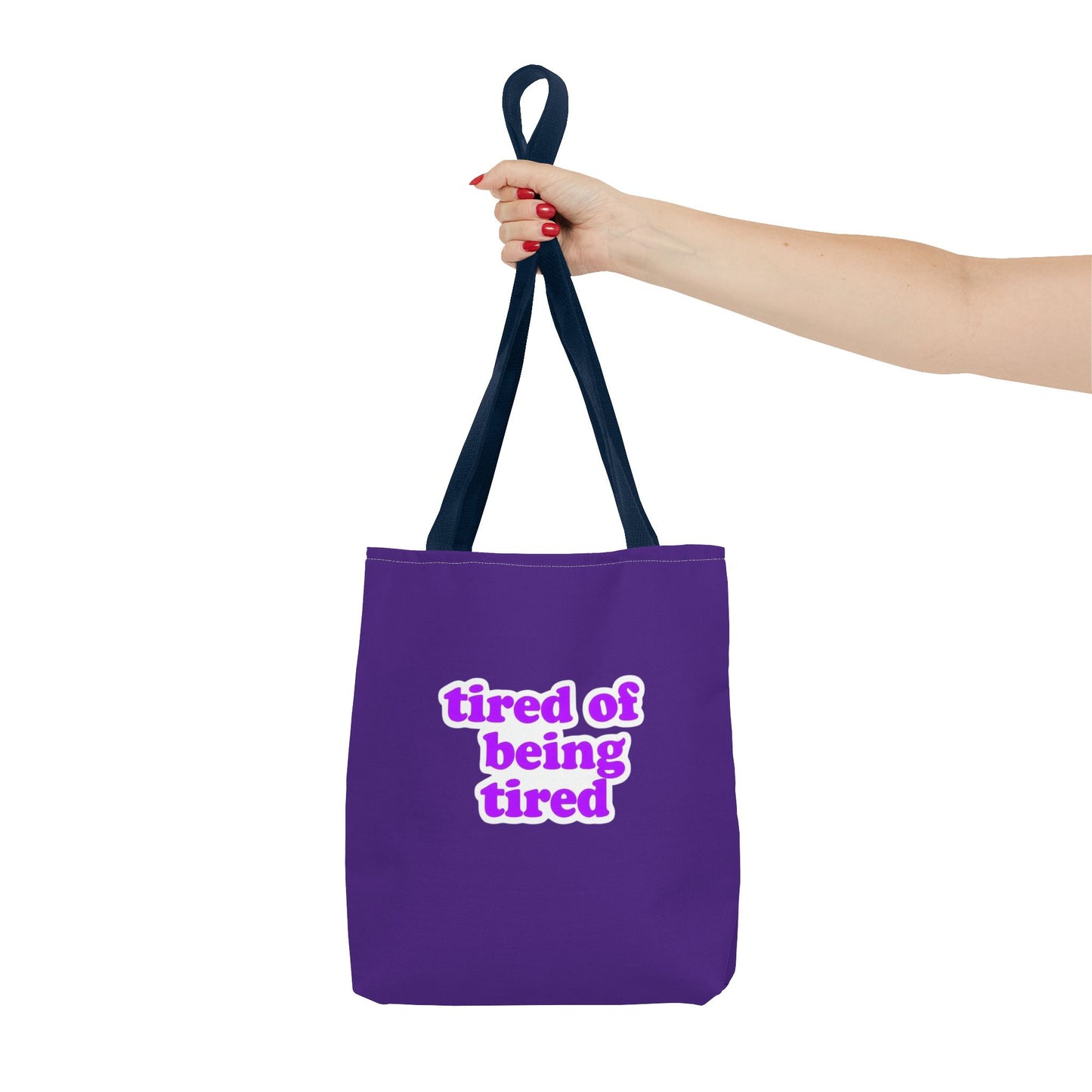 Autoimmune Disease Awareness Tote Bag - "tired of being tired" (Purple)