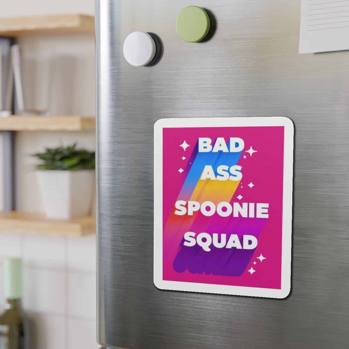 Autoimmune Disease: "Bad Ass Spoonie Squad" Die-Cut Magnet