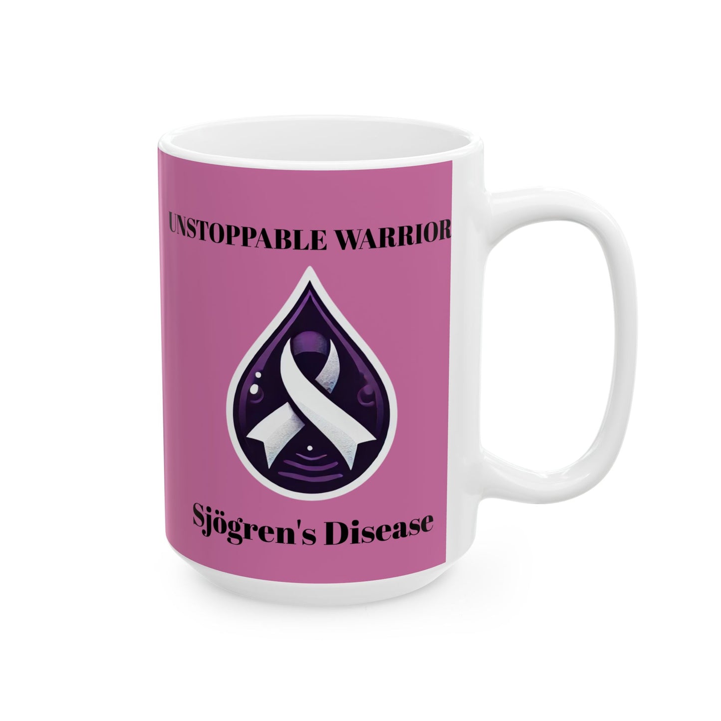 Inspirational Ceramic Mug - Unstoppable Warrior Design (11oz & 15oz) (Pink)