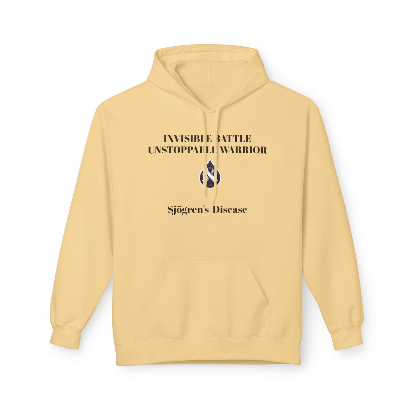 Unisex Fleece Hoodie, Sjögren's Disease - Invisible Battle Unstoppable Warrior (Black Font)