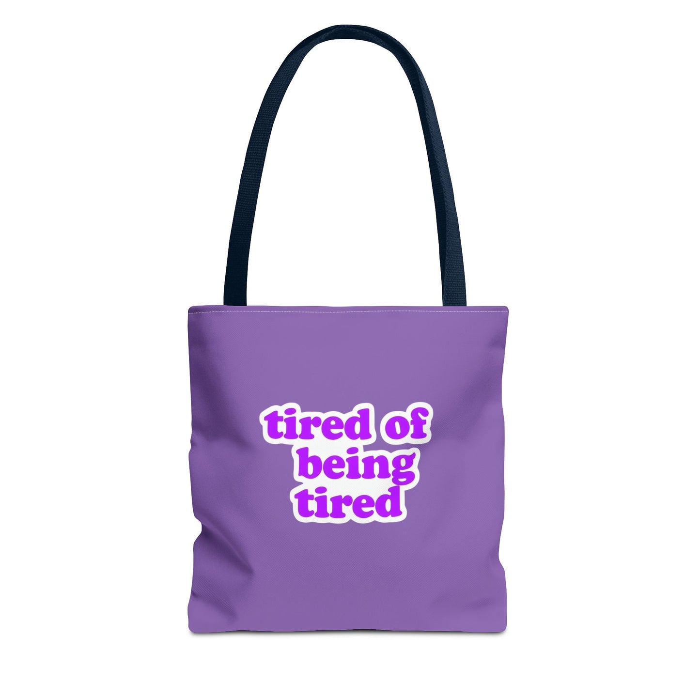 Autoimmune Disease Awareness Tote Bag - "tired of being tired" (Purple)