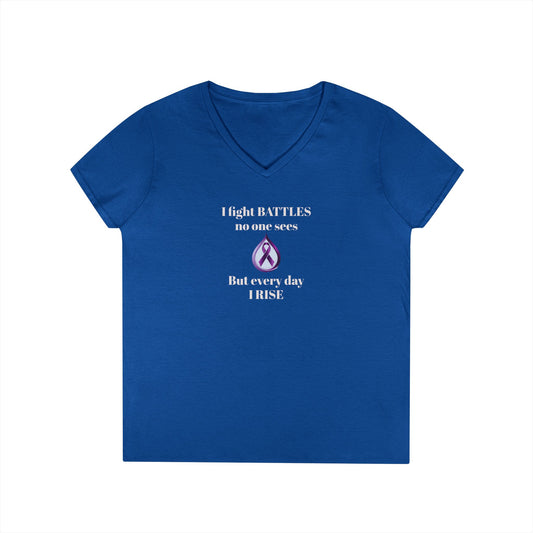 Sjögren's Disease: Empowering Ladies' V-Neck T-Shirt - "I fight BATTLES no one sees, but every day I RISE" Design (White Font/Blue Tear Graphic)