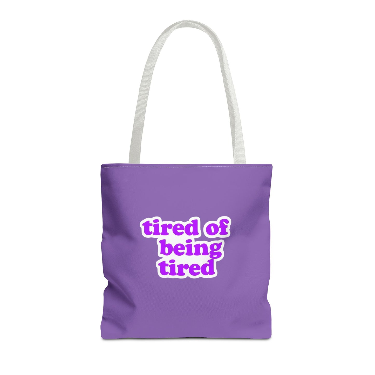 Autoimmune Disease Awareness Tote Bag - "tired of being tired" (Purple)