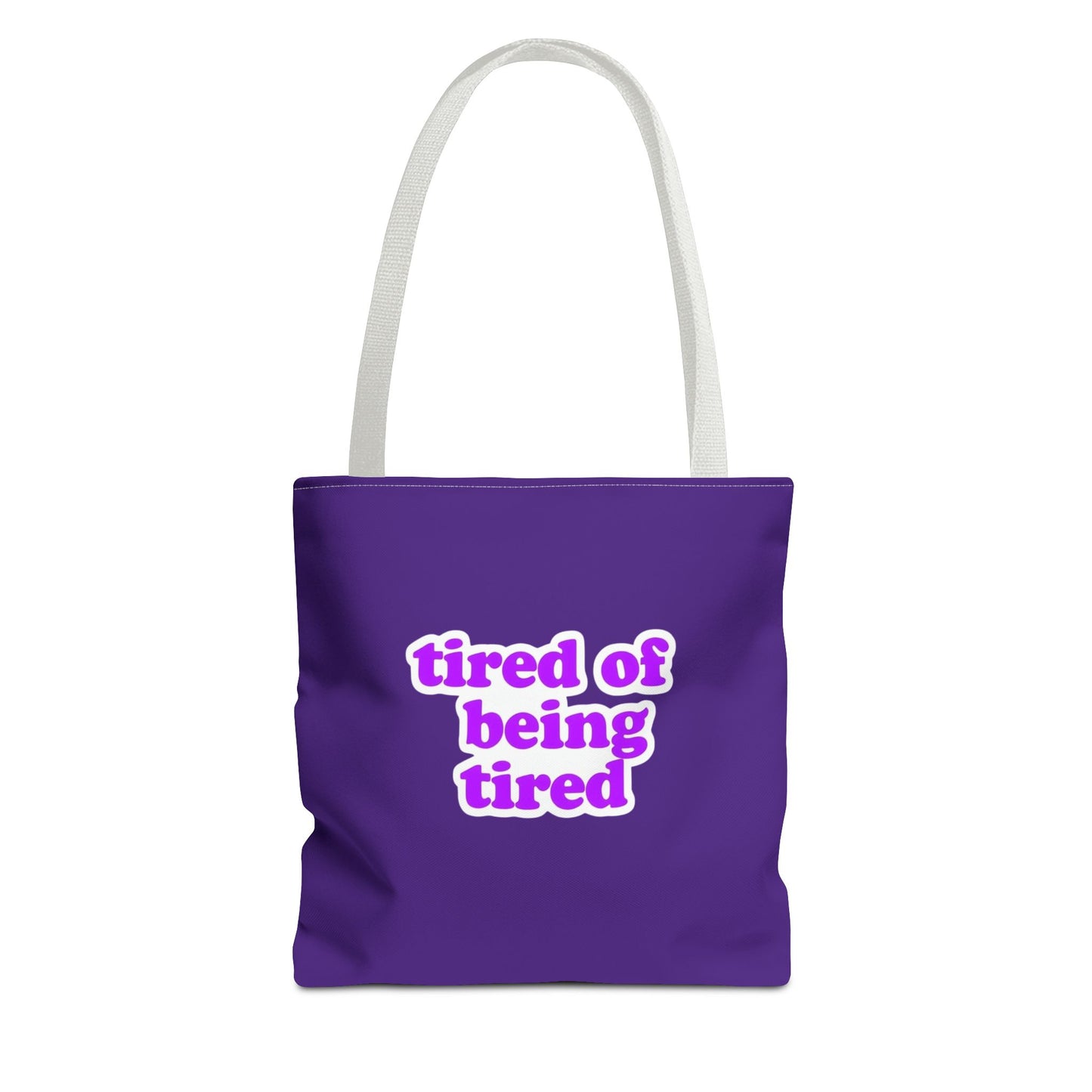 Autoimmune Disease Awareness Tote Bag - "tired of being tired" (Purple)