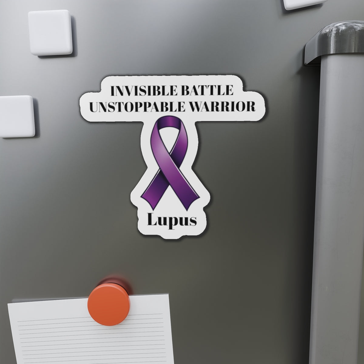 Lupus: Invisible Battle Unstoppable Warrior Die-Cut Magnet - Lupus Awareness Purple Support Ribbon