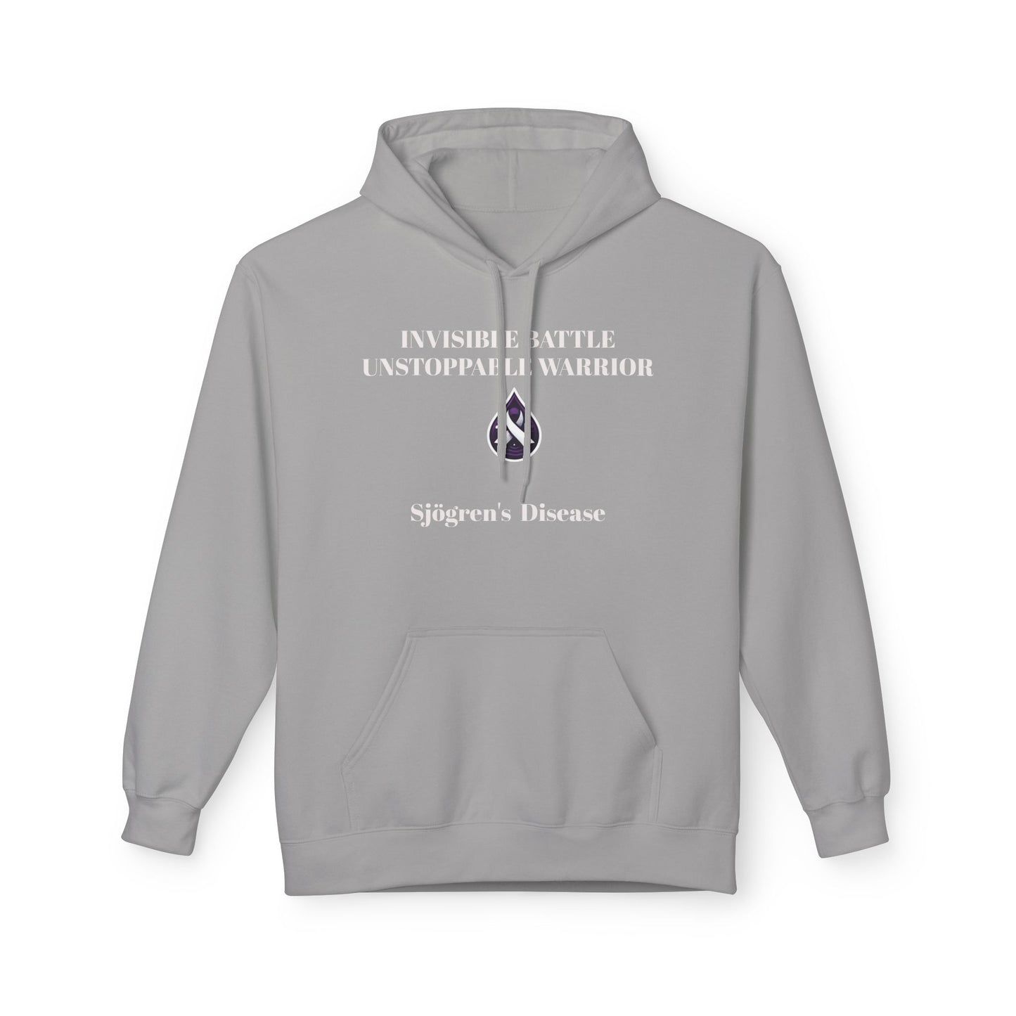 Unisex Fleece Hoodie, Sjögren's Disease - Invisible Battle Unstoppable Warrior (White Font)