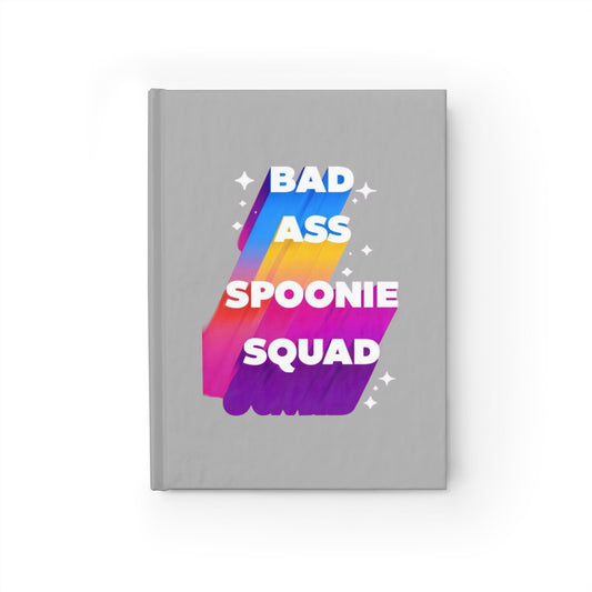 Autoimmune Disease Empowering Journal - "Bad Ass Spoonie Squad" (Gray)
