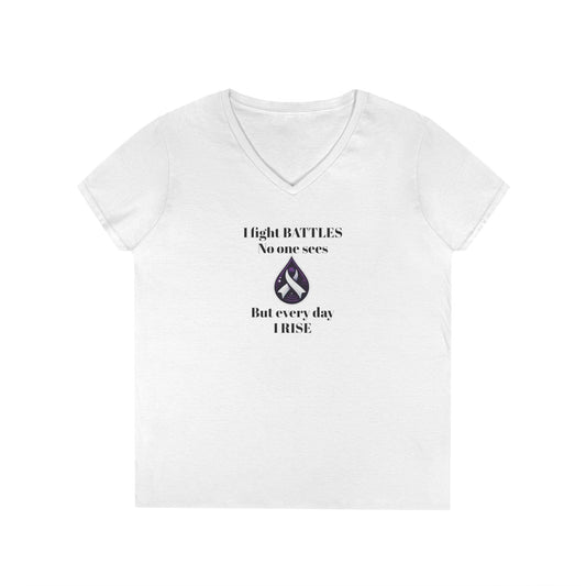 Sjögren's Disease: Empowering Ladies' V-Neck T-Shirt - "I fight BATTLES no one sees, but every day I RISE" Design (Black Font)